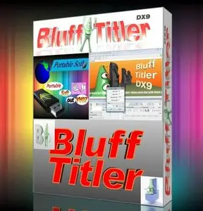 BluffTitler DX9 7.6.2 Multilang Portable