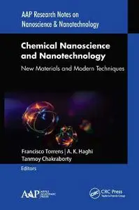 Chemical Nanoscience and Nanotechnology: New Materials and Modern Techniques