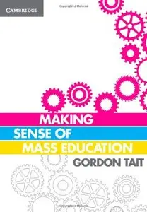 Making Sense of Mass Education (repost)