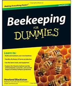 Beekeeping For Dummies (2nd edition) [Repost]