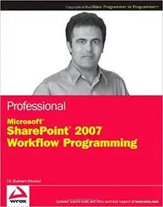 Professional Microsoft SharePoint 2007 Workflow Programming (Repost)