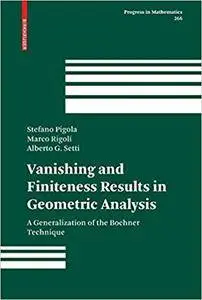 Vanishing and Finiteness Results in Geometric Analysis: A Generalization of the Bochner Technique (Repost)