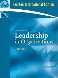 Leadership in Organizations (Global Edition) (Repost)