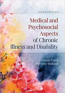 Medical and Psychosocial Aspects of Chronic Illness and Disability Ed 6