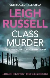 «Class Murder» by Leigh Russell