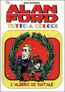 Alan Ford Tutto A Colori - Volume 8 - L'Albero Di Natale