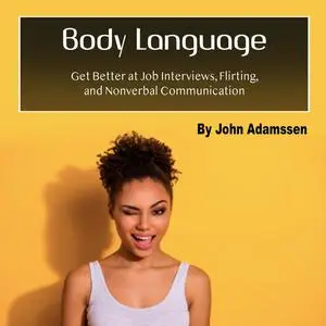 «Body Language» by John Adamssen