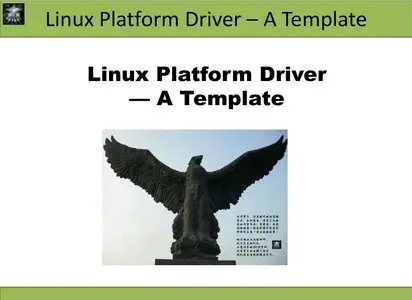 Jie Deng - Linux Platform Driver - A Template