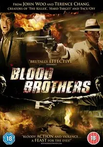 Blood Brothers (2007)