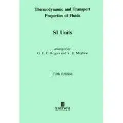 Thermodynamic and Transport Properties of Fluids