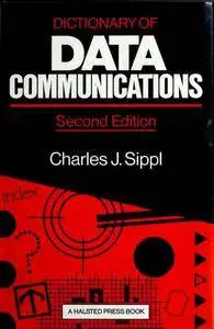 Dictionary of Data Communications  2nd ed.