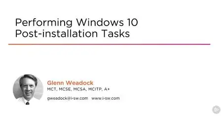 Performing Windows 10 Post-installation Tasks