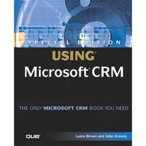 Special Edition Using Microsoft CRM  (repost)