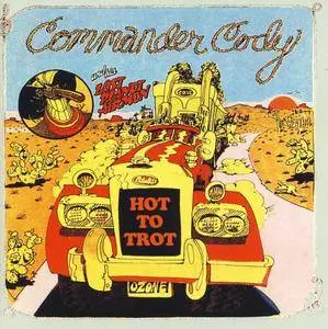 Commander Cody and his Lost Planet Airmen - Hot to Trot (2002)