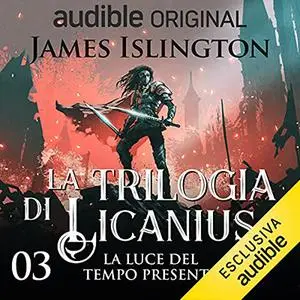 «La luce del tempo presente» by James Islington