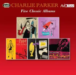Charlie Parker - Five Classic Albums (2020)
