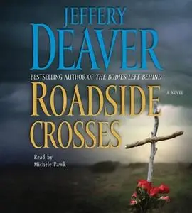 «Roadside Crosses» by Jeffery Deaver