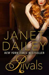 «Rivals» by Janet Dailey