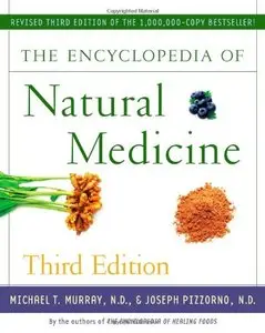 The Encyclopedia of Natural Medicine, Third Edition (repost)