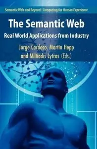 The Semantic Web: Real-World Applications from Industry