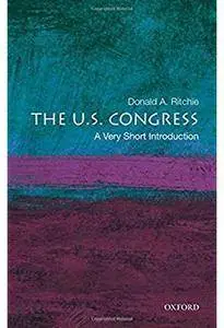 The U.S. Congress: A Very Short Introduction [Repost]