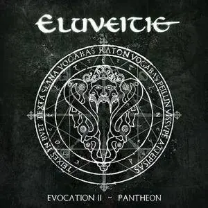 Eluveitie - Evocation II - Pantheon (2017) [Limited Edition]