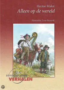 Hector Malot - Alleen op de wereld