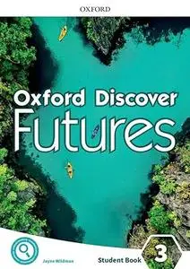 Oxford Discover Futures 3. Student's Book