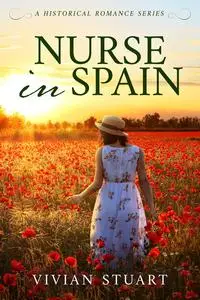 «Nurse in Spain» by Vivian Stuart