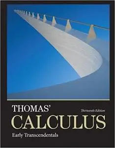 Thomas' Calculus: Early Transcendentals Ed 13