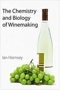 The Chemistry and Biology of Winemaking: RSC [Repost]