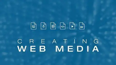 Lynda - Creating Web Media Updated April