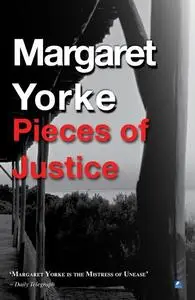 «Pieces Of Justice» by Margaret Yorke