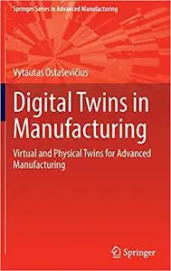 Digital Twins in Manufacturing