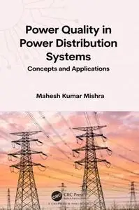 Power Quality in Power Distribution Systems