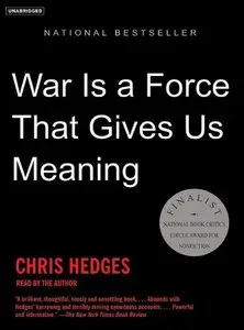 War Is a Force That Gives Us Meaning