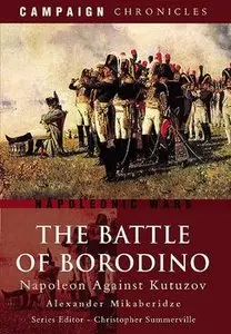The Battle of Borodino (Campaign Chronicles)