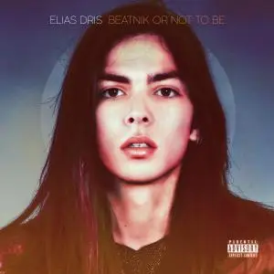 Elias Dris - Beatnik or Not to Be (2019) [Official Digital Download 24/88]