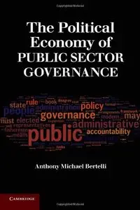 The Political Economy of Public Sector Governance