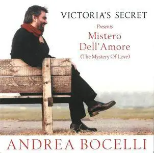 Andrea Bocelli - Victoria's Secret Presents: Mistero Dell' Amore (The Mystery Of Love) (2001)