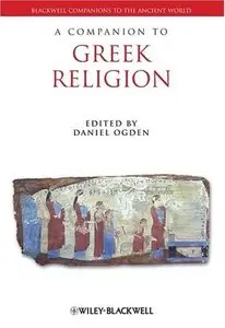 A Companion to Greek Religion (Repost)