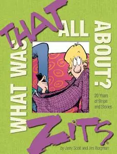 Andrews McMeel-Zits What Was That All About 2017 Hybrid Comic eBook