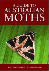 Guide to Australian Moths (Repost)