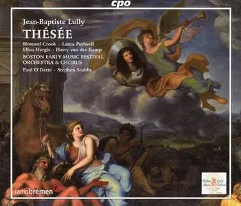 Paul O'Dette, Stephen Stubbs, Boston Early Music Festival Orchestra & Chorus - Jean-Baptiste Lully: Thésée (2007)