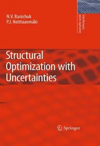 Structural Optimization with Uncertainties (repost)