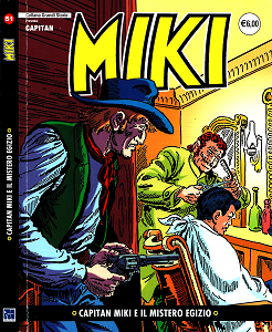 Collana Grandi Storie - Volume 51 - Capitan Miki - Capitan Miki E Il Mistero Egizio