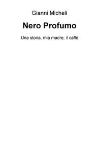 Nero Profumo