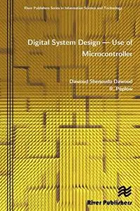Digital System Design- Use of Microcontroller