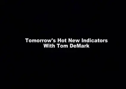 Thomas Demark - Tomorrow Hot New Indicators