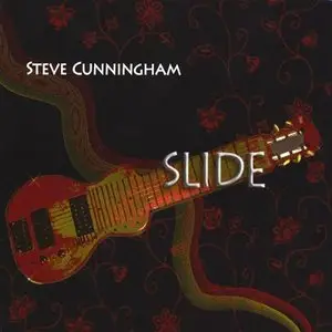 Steve Cunningham - Slide (2008)
